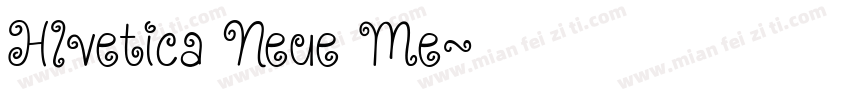Hlvetica Neue Me字体转换